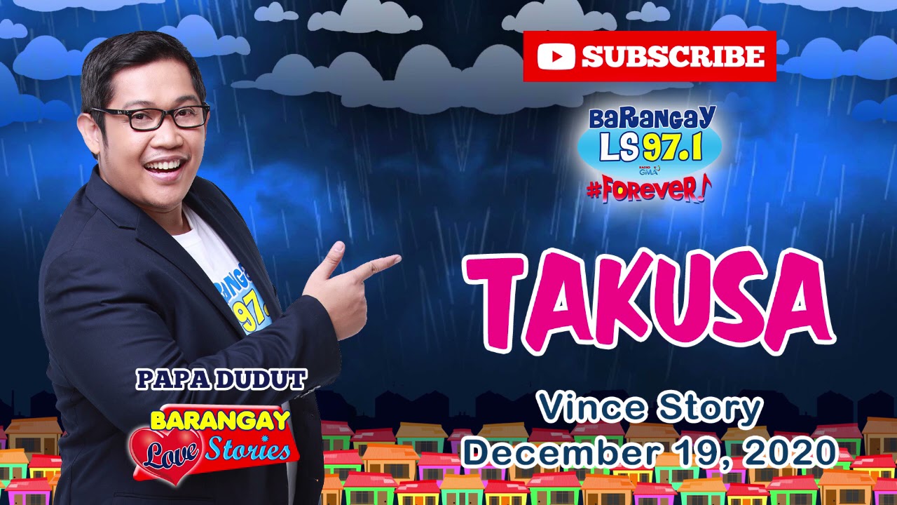 TAKUSA - VINCE | Papa Dudut | Barangay Love Stories