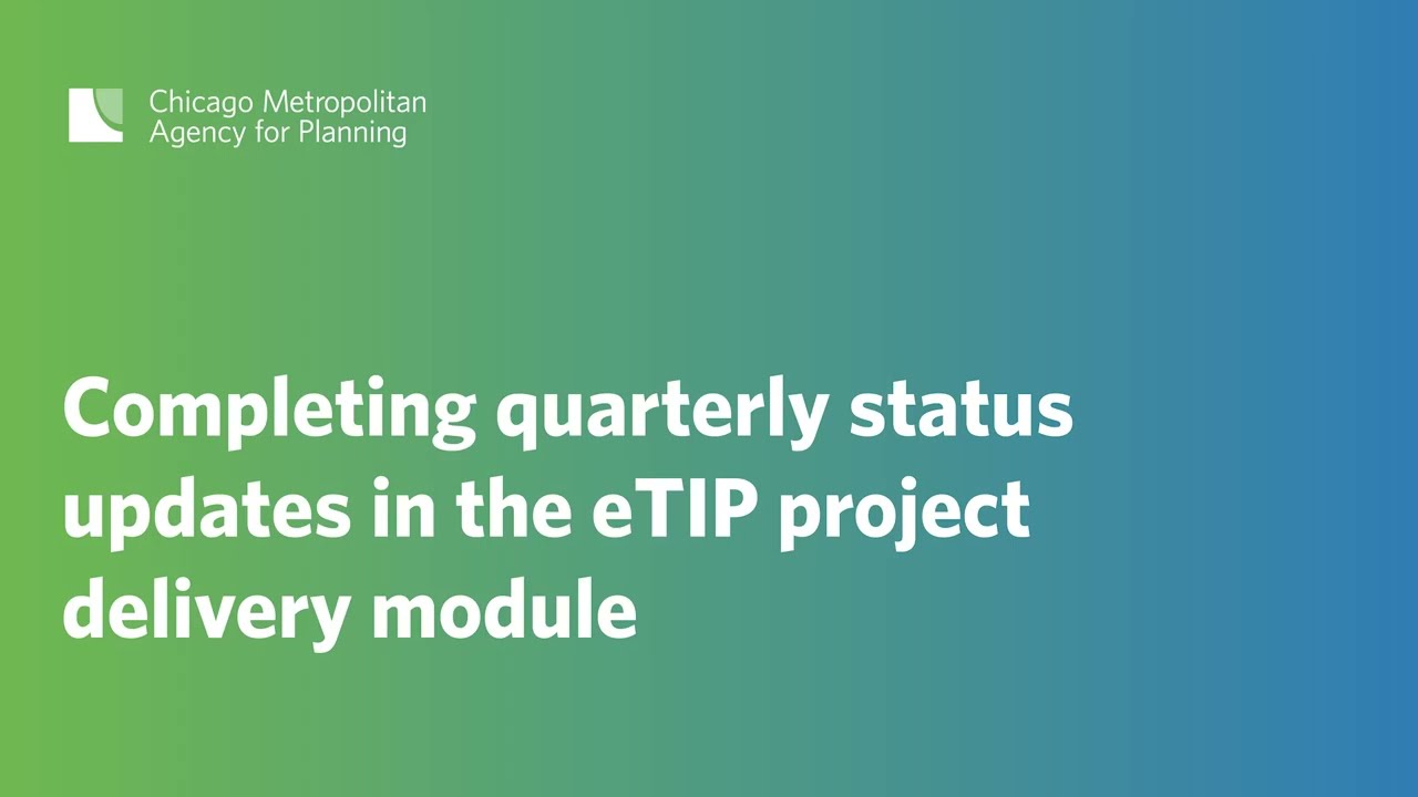 Completing Quarterly Status Updates in the eTIP project Delivery module