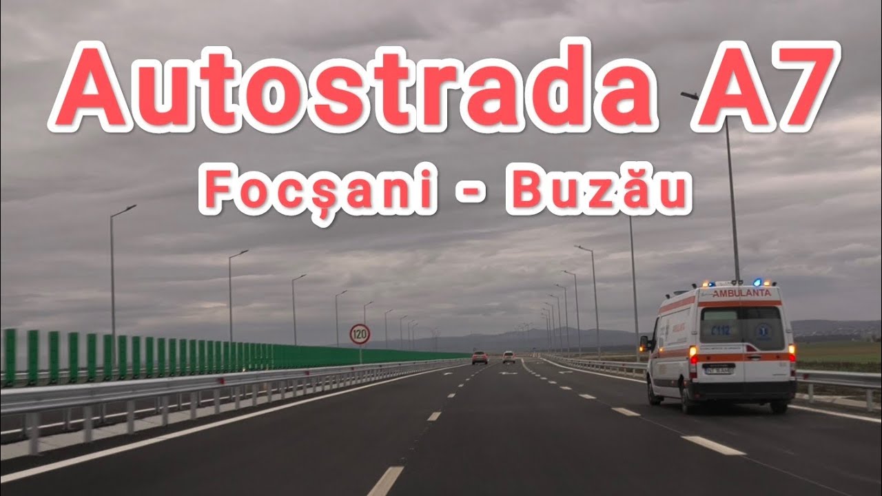 Autostrada Moldovei A7 | Focsani - Buzau | Romania | Decembrie 2024