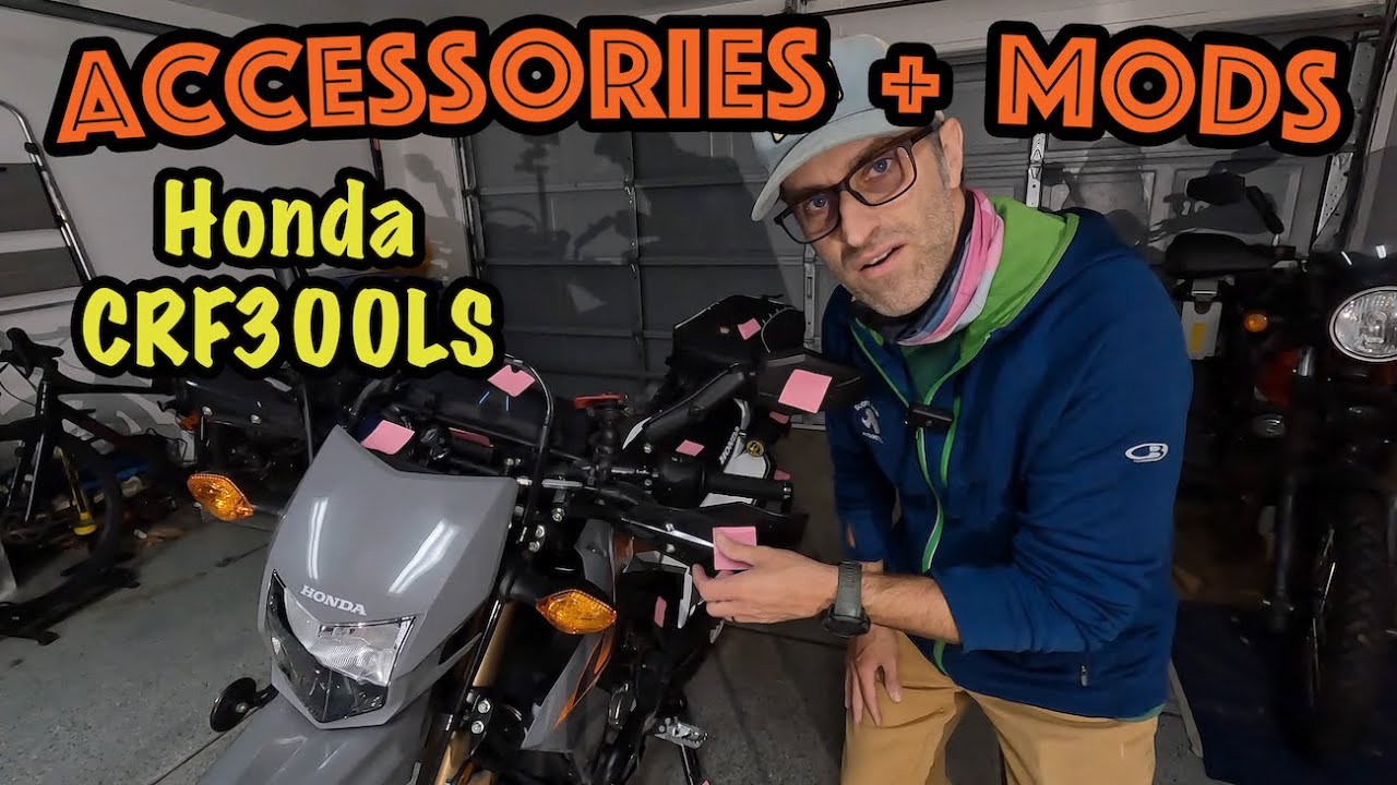 2023 Honda CRF300LS | Accessories + Mods + Hacks
