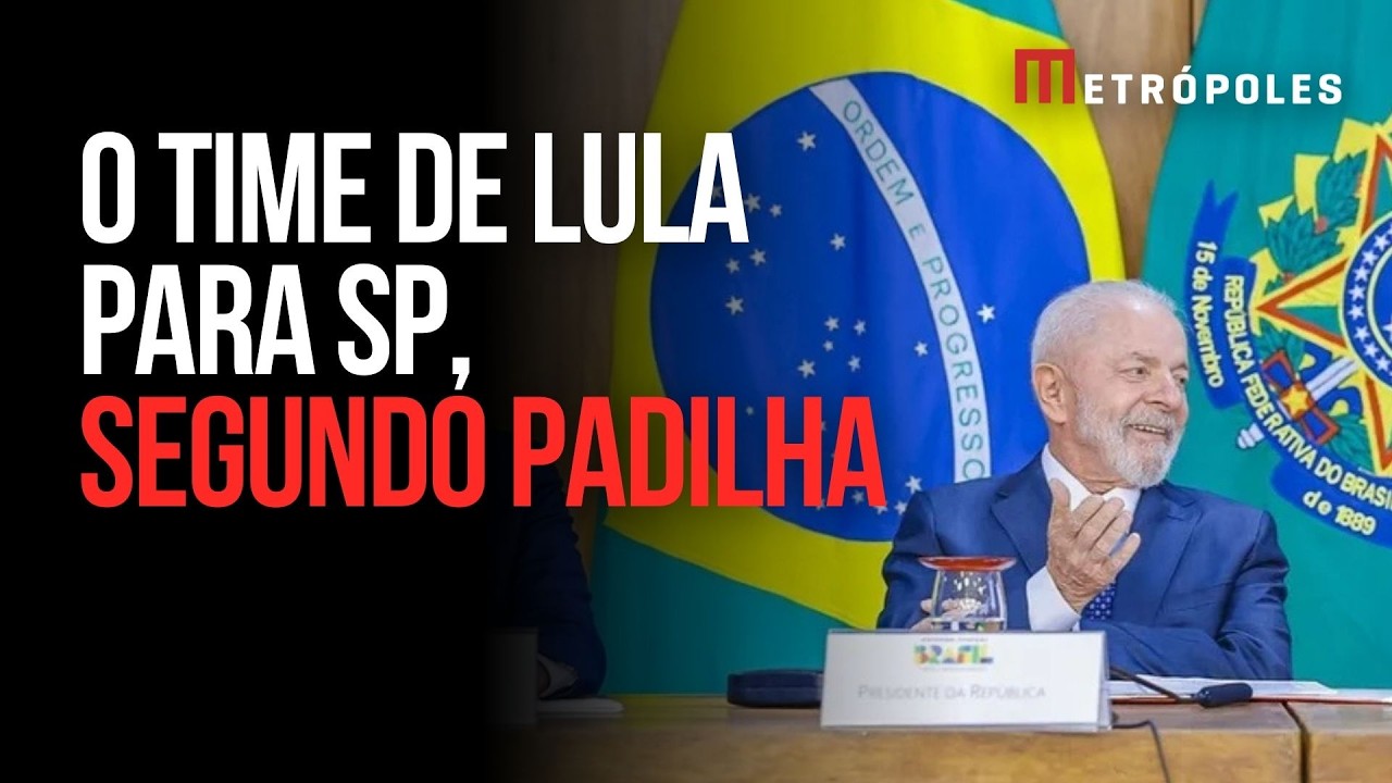 O time escalado por Lula para as eleições de SP, segundo Padilha