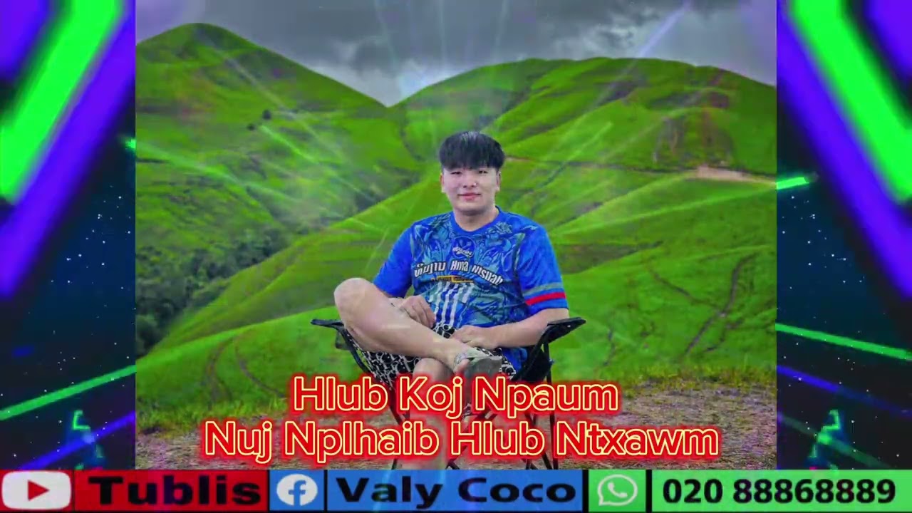 Hlub Koj Npaum Nuj Nplhaib Hlub Ntxawm #hmongremix #tublis