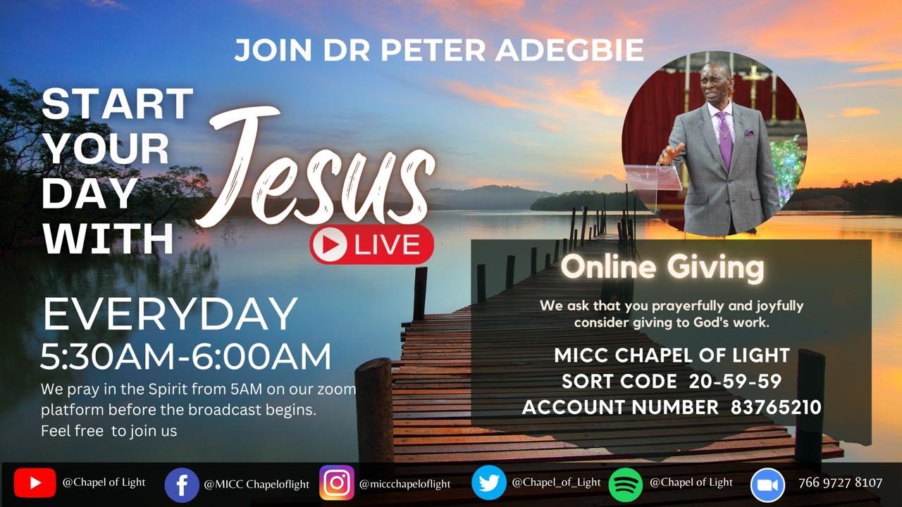 START YOUR DAY WITH JESUS: LENT REFLECTIONS DAY 22 - Dr Peter Adegbie