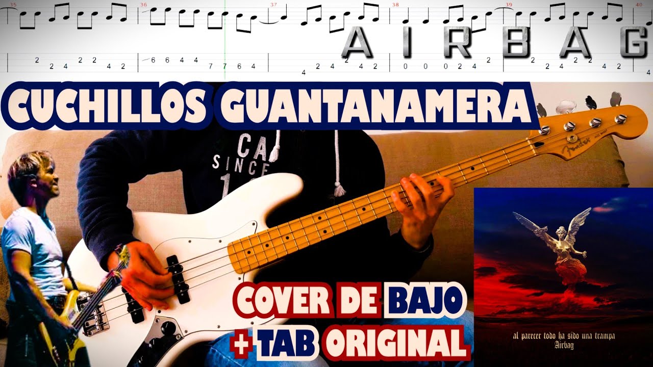 Cuchillos Guantanamera + Kalashnikov - Cover de Bajo + TAB Original | AIRBAG @AIRBAGOficial