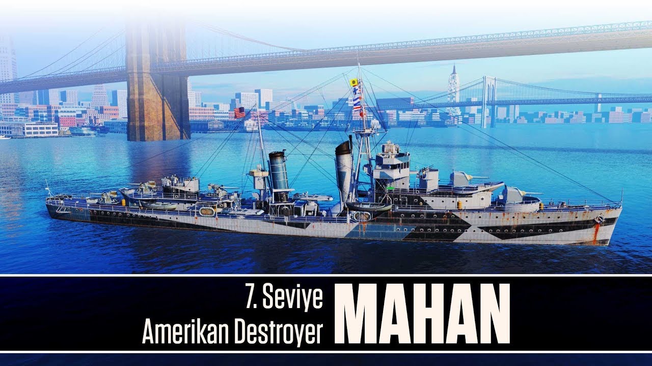 World of Warships: Amerikan Destroyerleri - Mahan