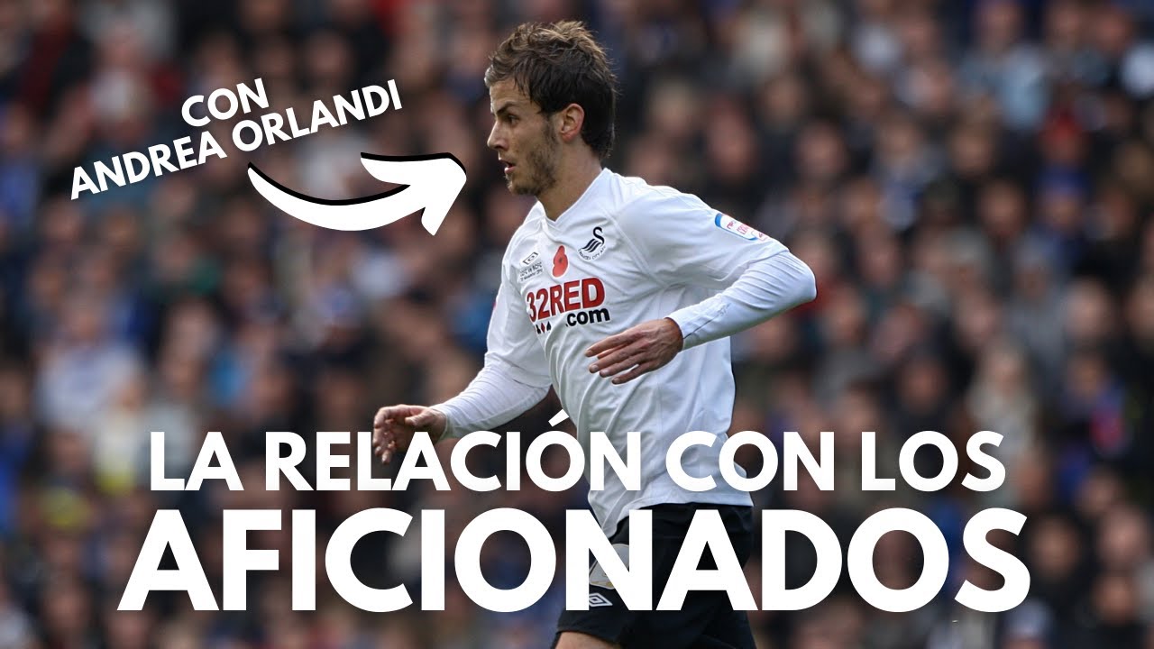 ASÍ ES LA RELACIÓN DE UN FUTBOLISTA CON LOS AFICIONADOS | CON ANDREA ORLANDI