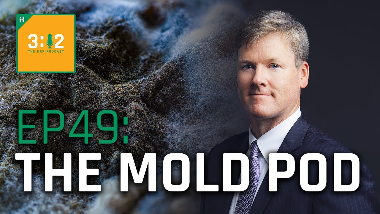 3:12 - The HRP Podcast, Episode 49: The Mold Pod