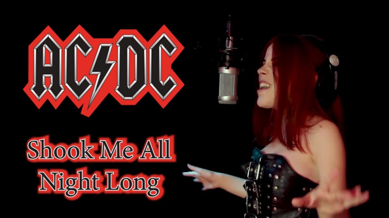 Shook Me All Night Long - AC/DC; By The Iron Cross, and Kalonica Nicx & FilippaQ