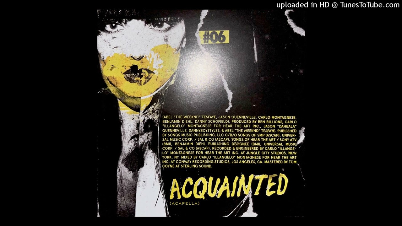 The Weeknd - Acquainted (Acapella)