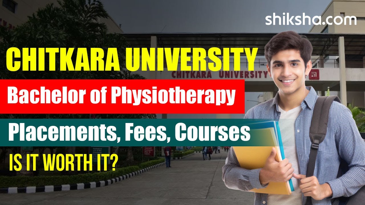 Chitkara University Bachelor of Physiotherapy Review