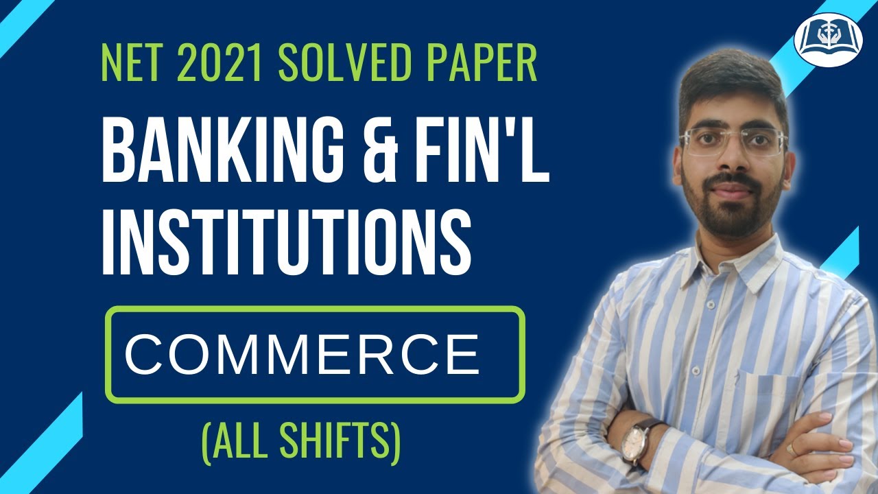 Banking and Financial Institutions | Solved PYQs | UGC Net 2021 | Commerce | Target 2022
