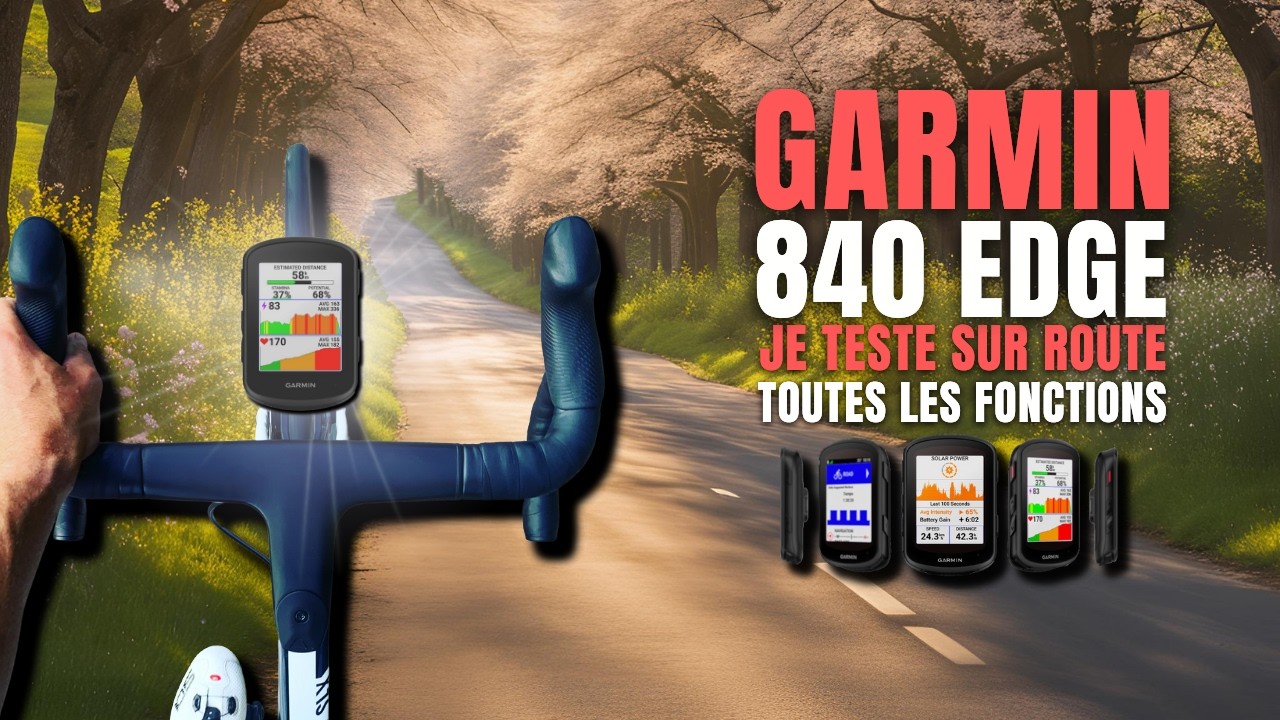 Test sur route du Garmin 840