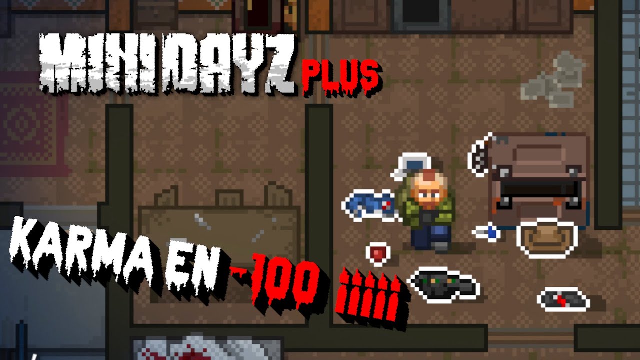 Que pasaría si llegas a -100 de karma? ¡Minidayz Plus 1.5 en Español está disponible en Android
