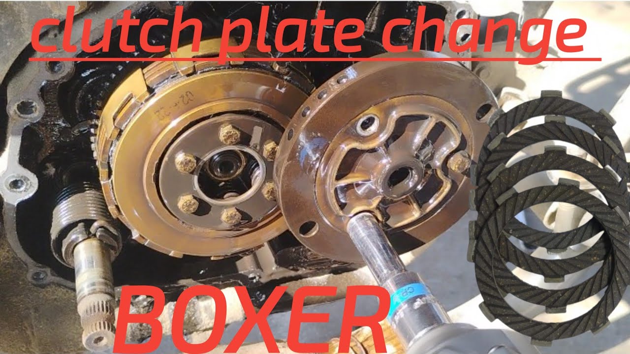 Boxer clutch plate change,,,boxer clutch plate problem,