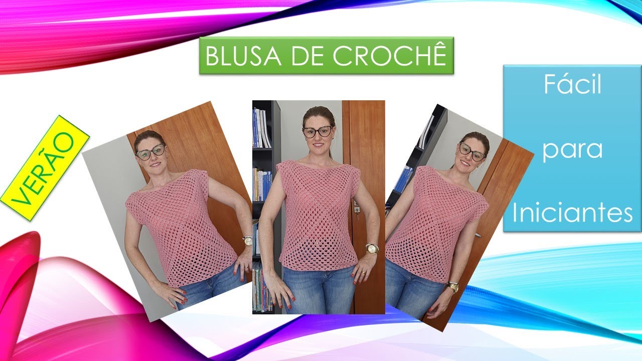 BLUSA DE VERÃO EM CROCHÊ PARA INICIANTES | Adriana Crochê #blusadecroche #crochet #aprendendocroche