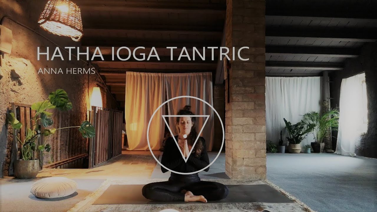 Hatha Ioga Tàntric 30minuts (TAMAS I - Hivern)