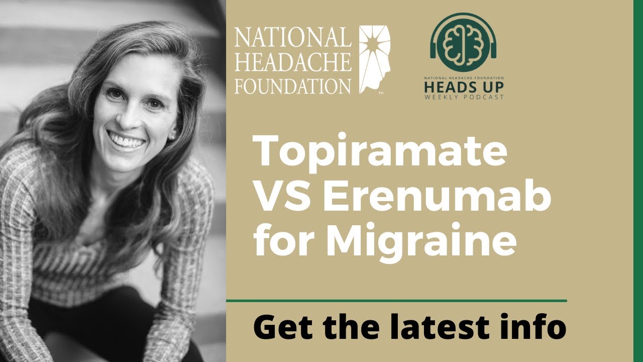 Topiramate vs Erenumab