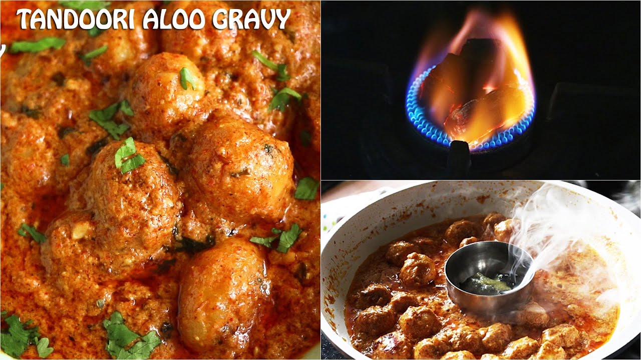 Tandoori aloo gravy recipe, Smoked potato gravy recipe