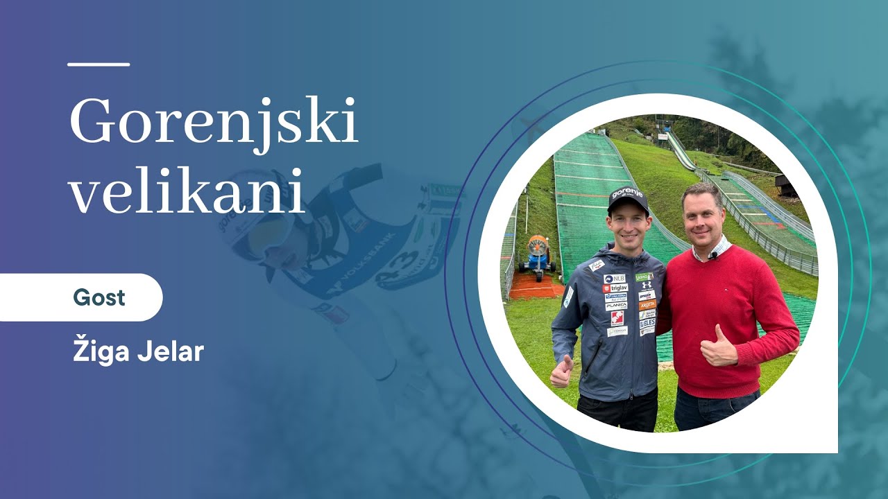 Gorenjski velikani - gost Žiga Jelar