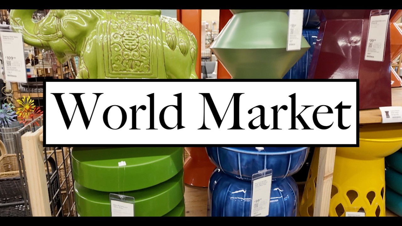 World Market !! WHAT'S NEW ?!