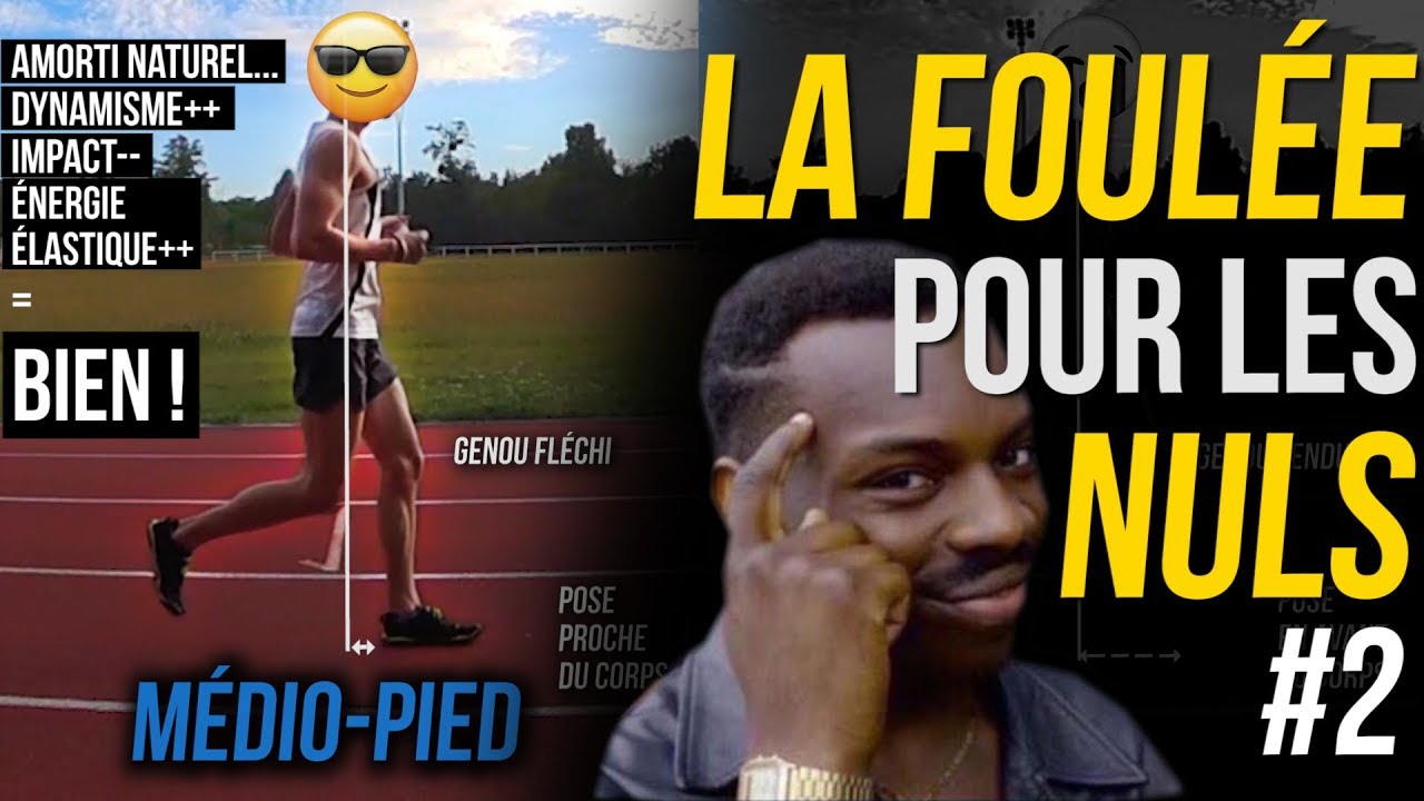 👣 La FOULÉE pour les NULS #2 - Aller plus loin que 