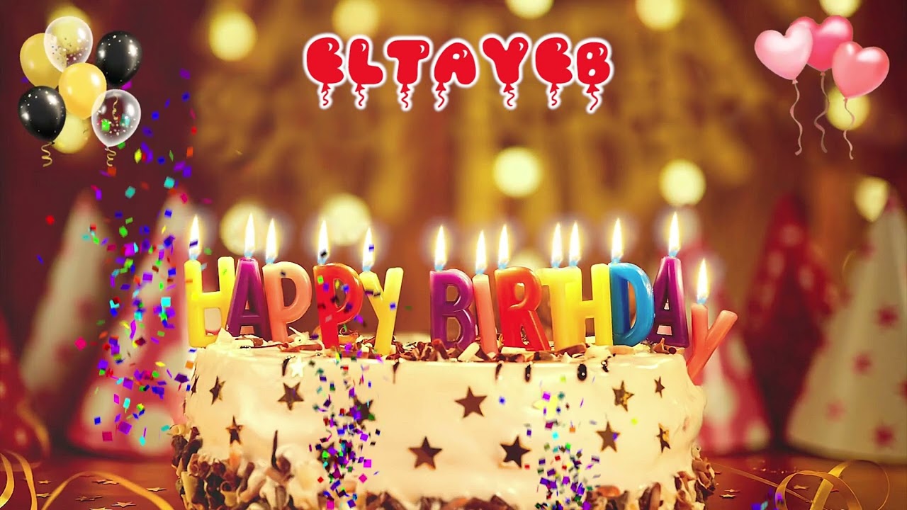 ELTAYEB Happy Birthday Song &ndash; Happy Birthday to You