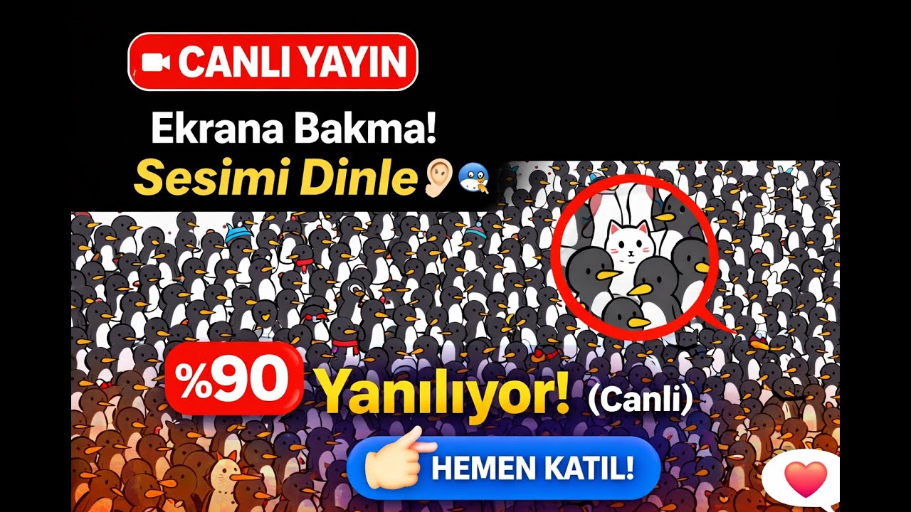 Ekrana Bakma! Sesimi Dinle 👂🐧 | %90 Yanılıyor (Canlı)