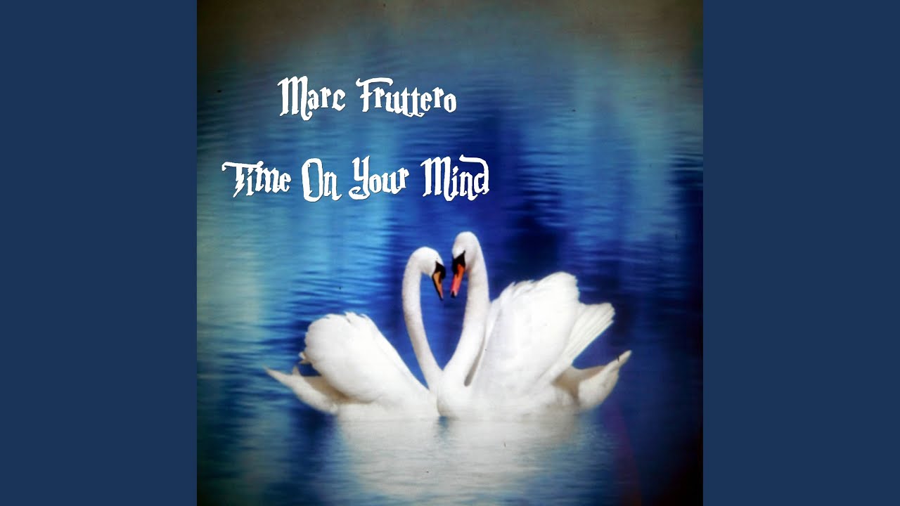 Time on Your Mind (Long Mix)