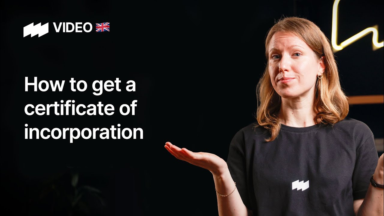 How to get a Certificate of Incorporation? 🇬🇧
