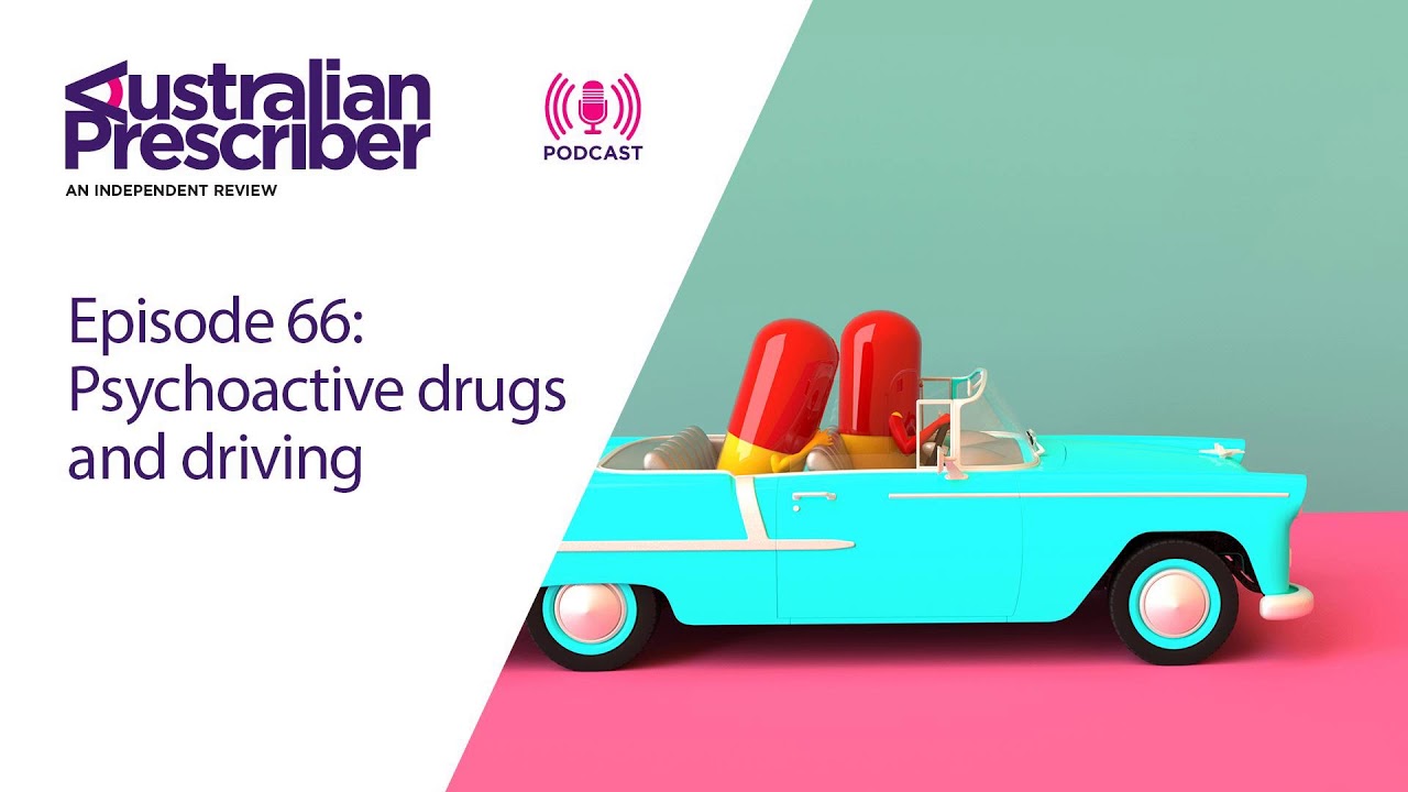 E66 – Psychoactive drugs and driving