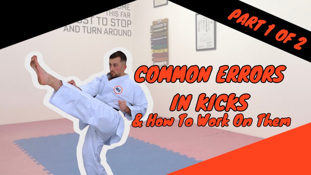 Common Errors In Kicks (With Solutions!)