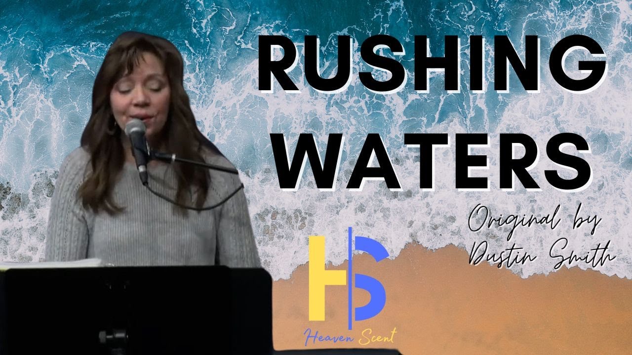 Rushing Waters | Heaven Scent