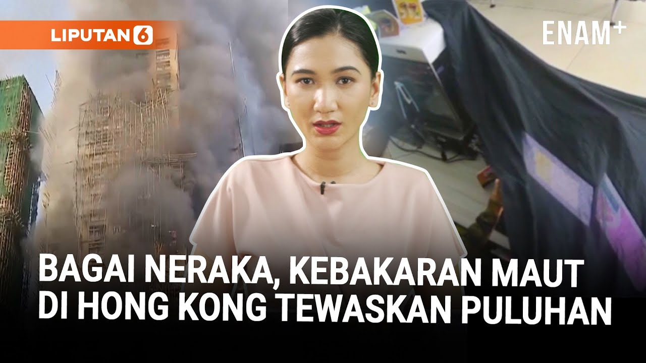 Ratusan Hilang di Tragedi Kebakaran Hong Kong | Pencurian Uang di Minimarket Bandara | Liputan6
