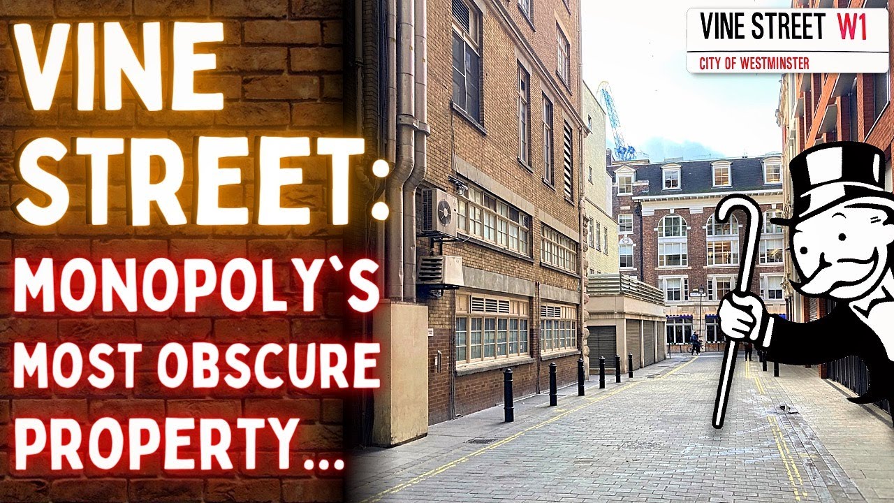Why is Vine Street on the Monopoly Board?