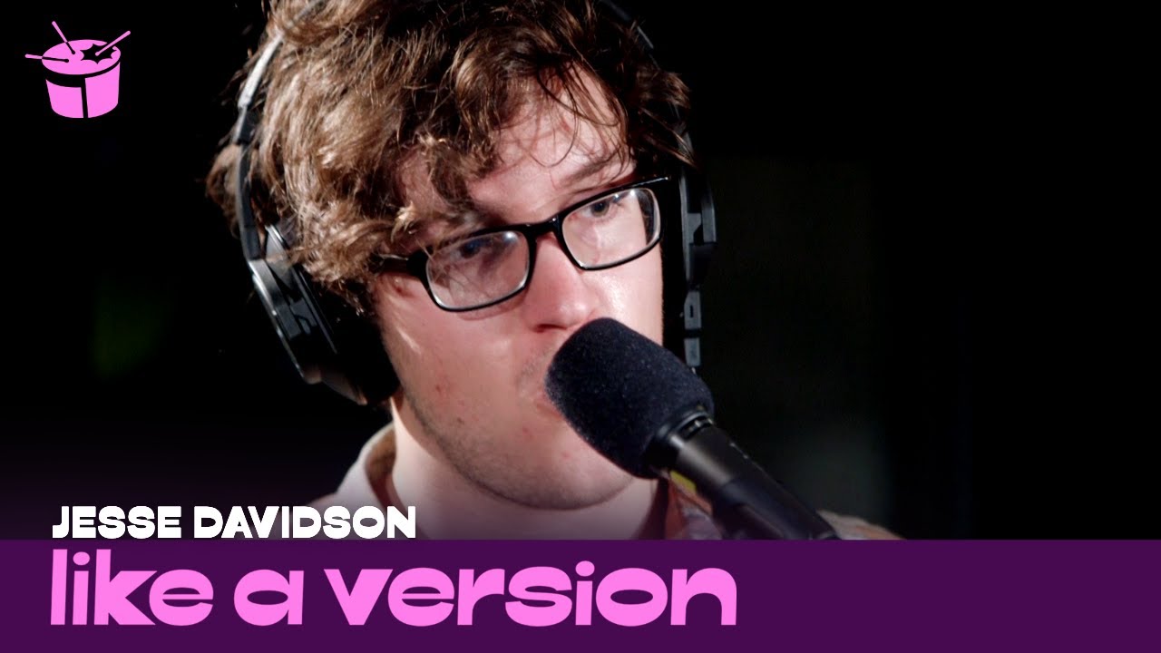 Jesse Davidson - 'Laika' (live for Like A Version)