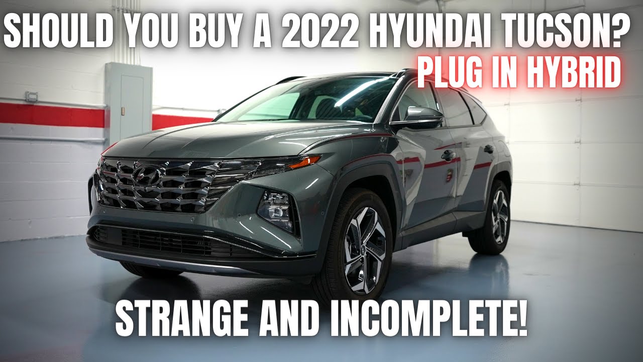 Стоит ли покупать Hyundai Tucson Plug-In Hybrid 2022 года? Странно и непонятно.