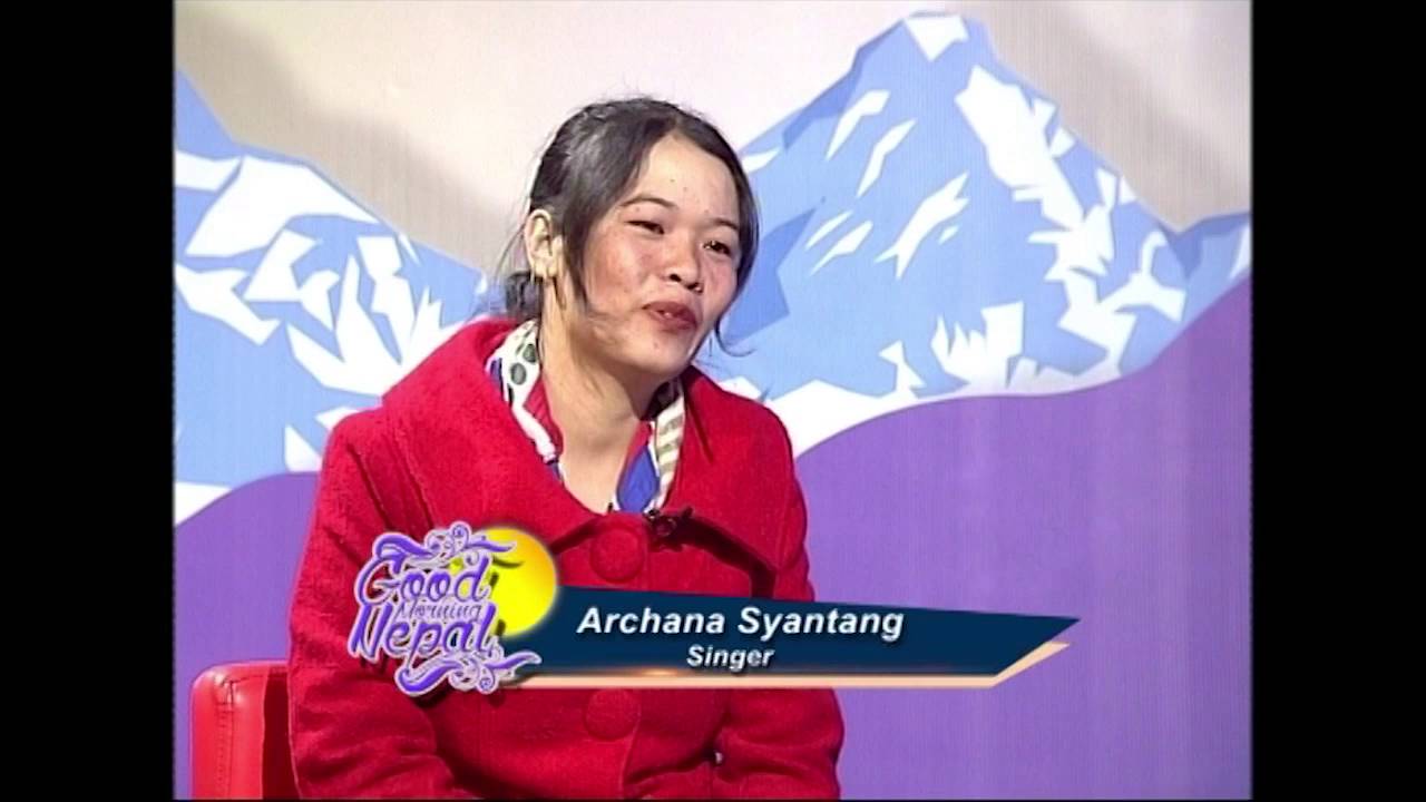 Interview With folk Singer Archana Syantang By Shobha Tripathi Good Morning Tv Nepal