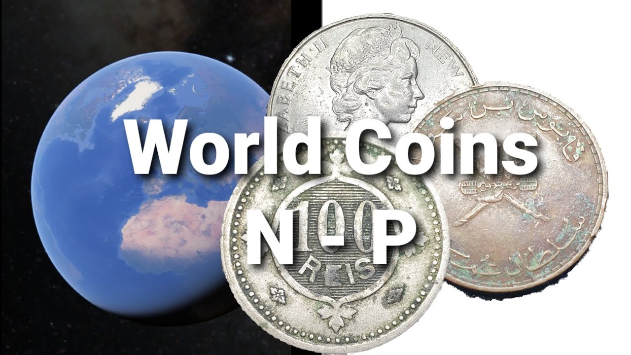 World Coins Part 50 N - P