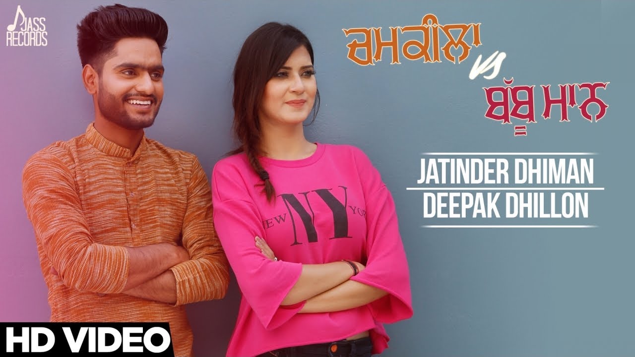Babbu Maan Vs Chamkila | ( FULL HD)  | Jatinder Dhiman  | Punjabi Songs 2017