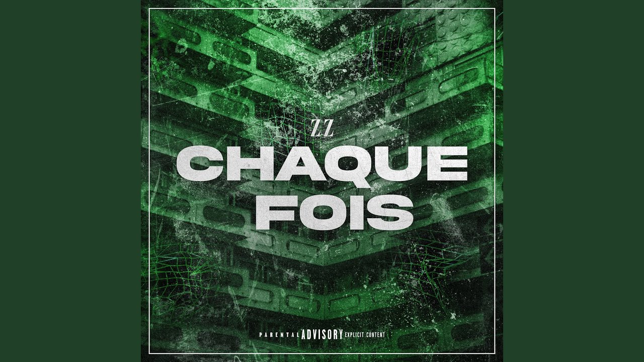 CHAQUE FOIS