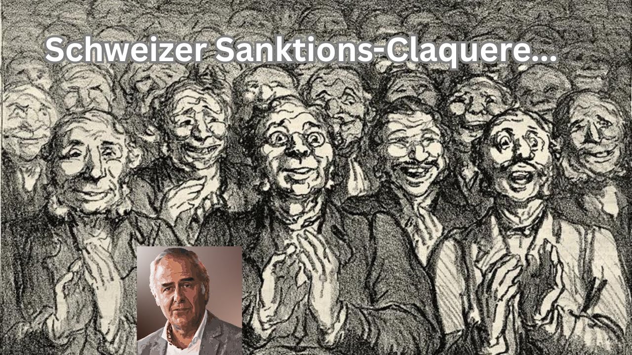 Schweizer Sanktions-Claquere...🇨🇭👏