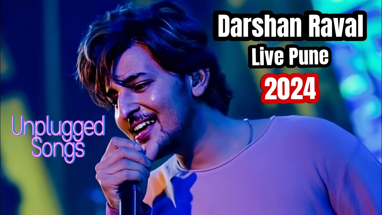 DARSHAN RAVAL Live Concert Pune | Darshan raval Unplugged songs | sajan ve | peheli mohabaat 2024