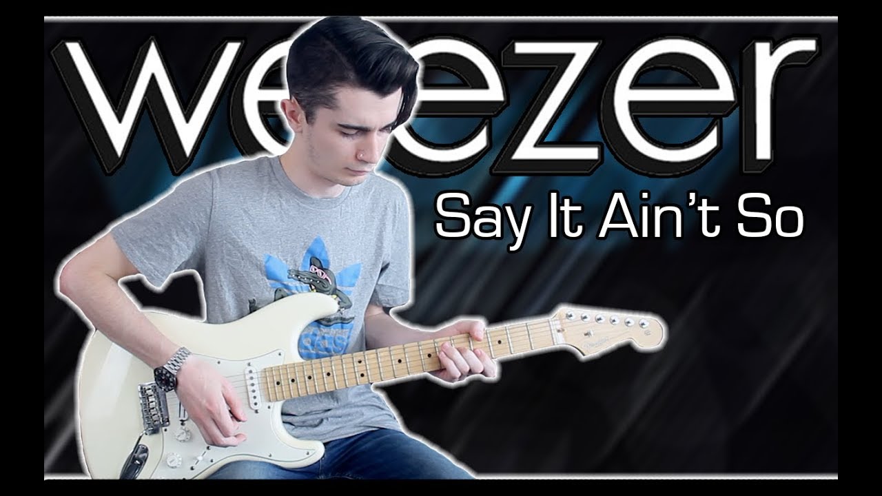 Weezer - Say It Ain't So (Guitar & Bass Cover w/ Tabs)