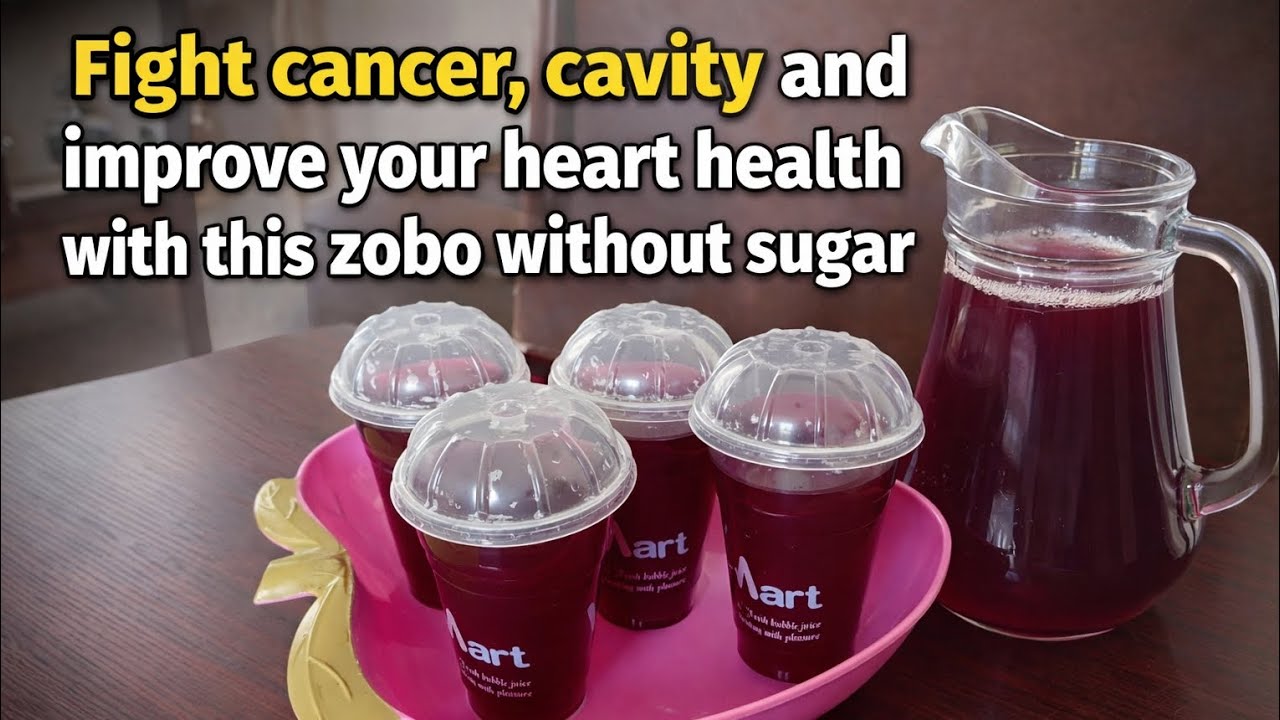 Fight Cancer, Cavity and Improve your heart health with this zobo without sugar 