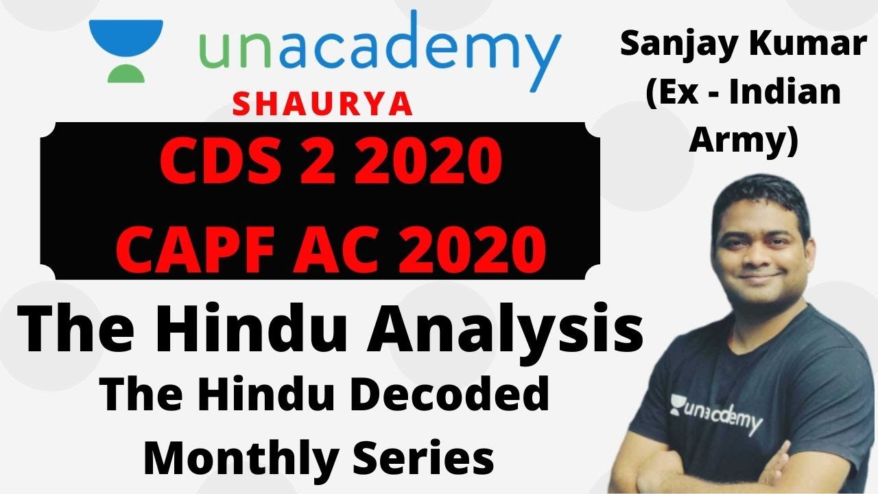 CDS 2 2020 Preparation | CAPF AC 2020 Preparation | The Hindu Analysis For CDS 2020 And CAPF 2020