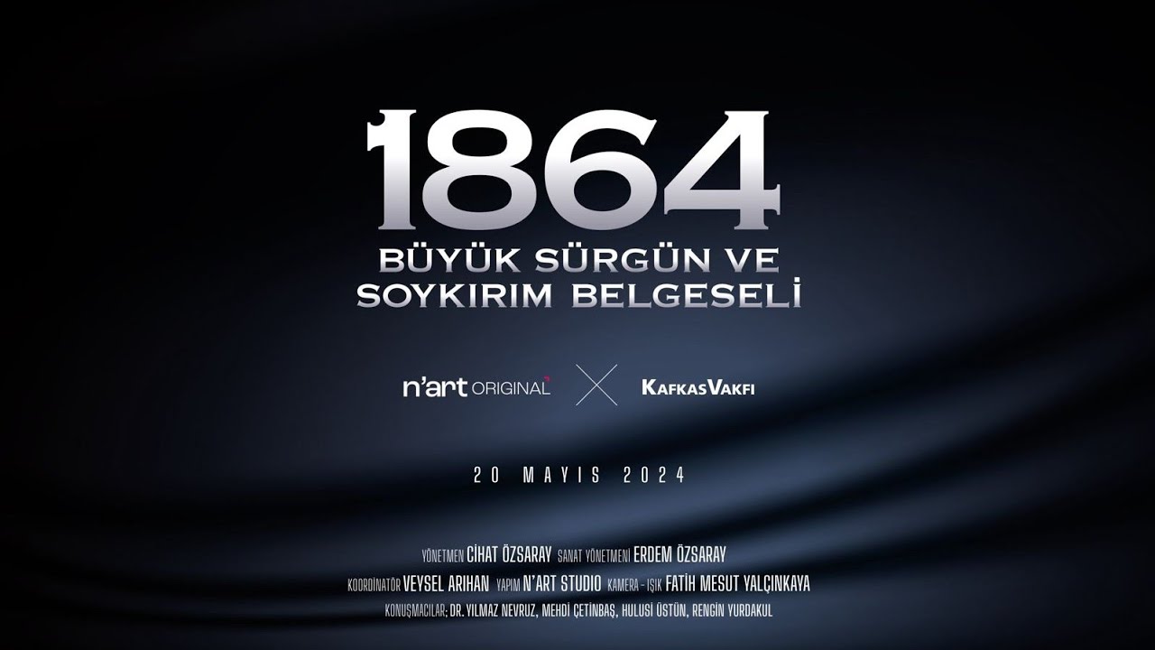 1864: B&uuml;y&uuml;k S&uuml;rg&uuml;n Ve Soykırım Belgeseli #&ccedil;erkes #1864 #belgesel #kafkasya #21Mayıs1864 #&ccedil;erkesler