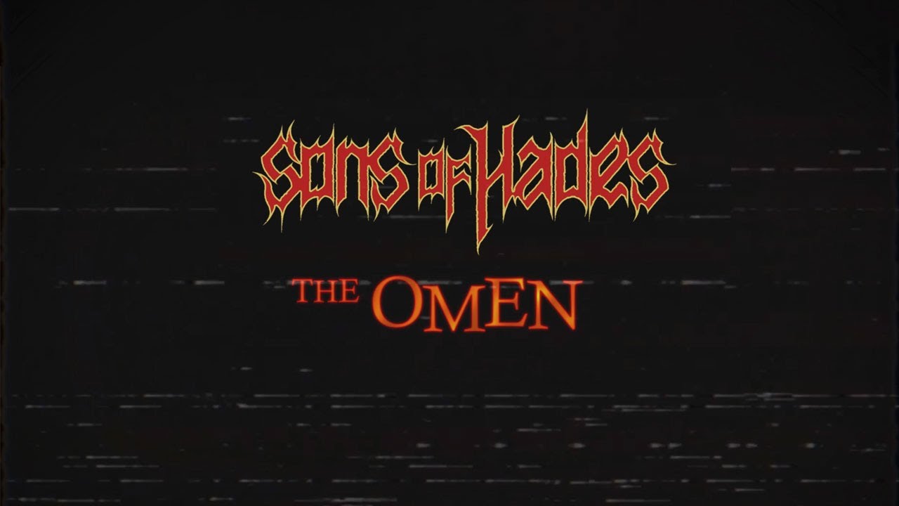 Sons of Hades - The Omen | Official Video