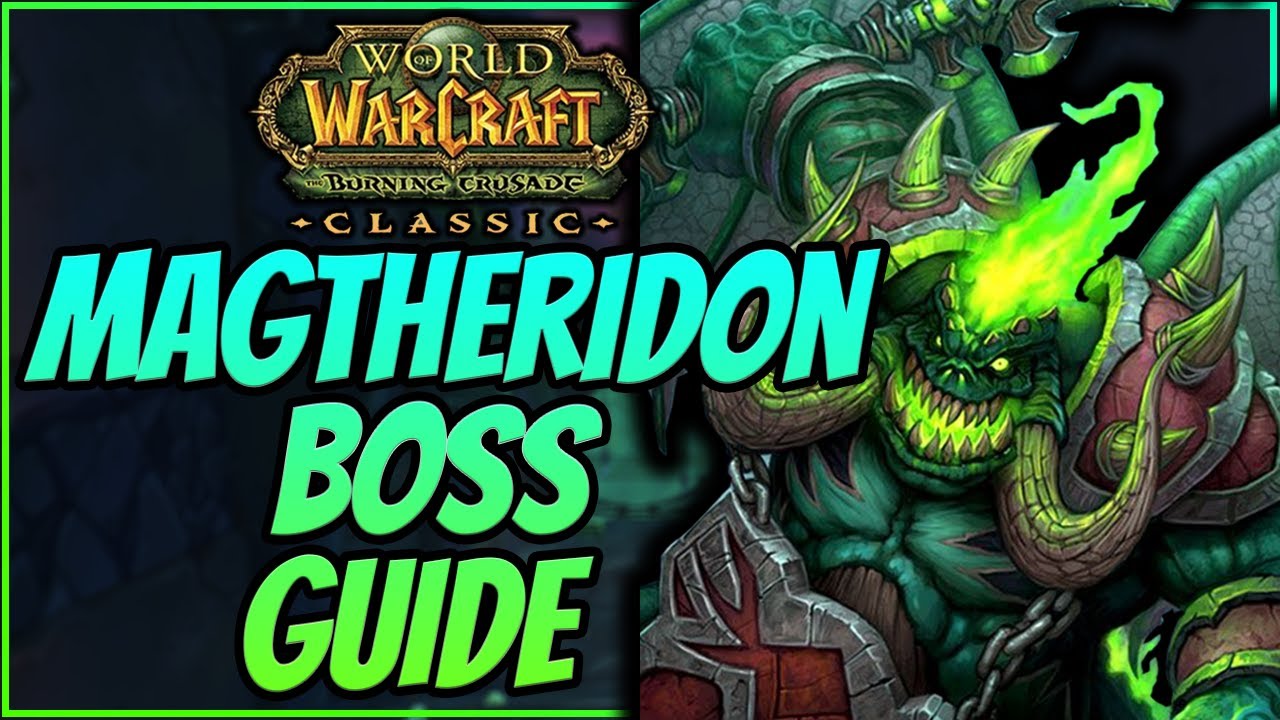 TBC Classic Magtheridon Boss Guide