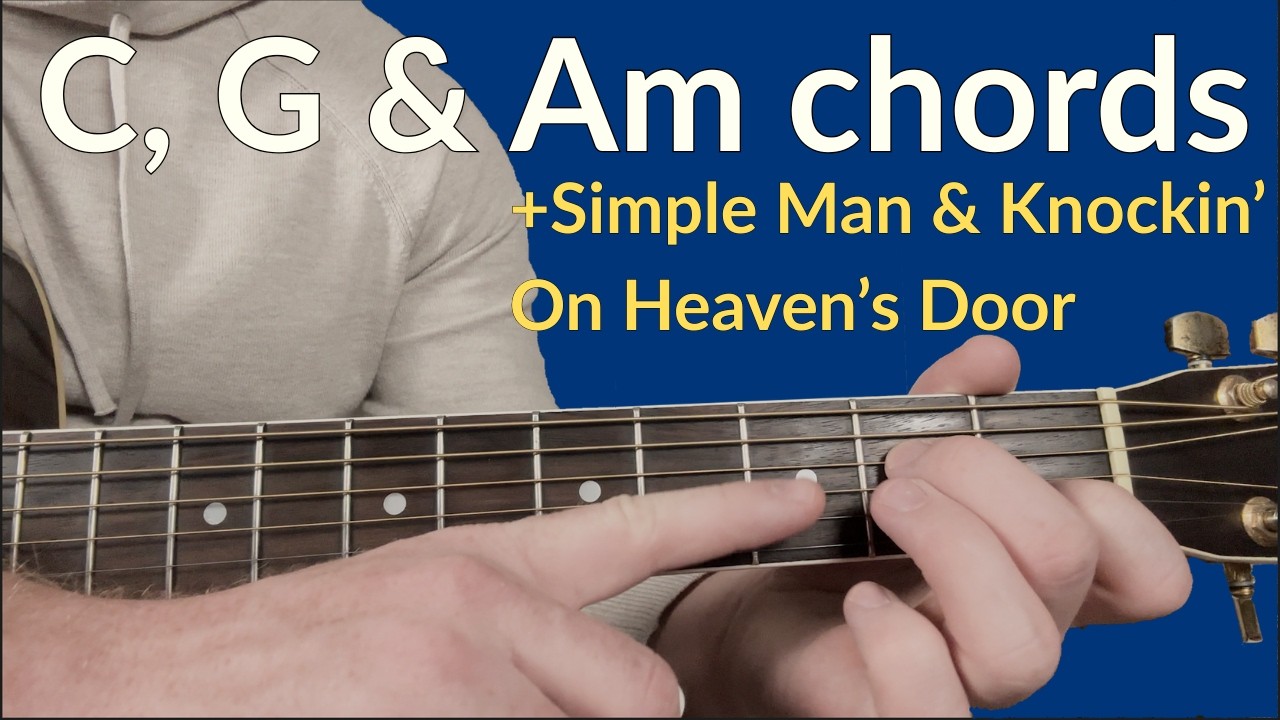 How to Play C & Am Chords on Guitar | Full Beginner Lesson