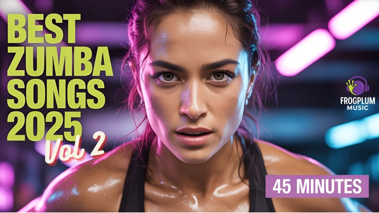 Best Zumba Hits 2025 Vol. 2 | 45 Min Dance Workout Music | Zumba & Dance Song Mix 